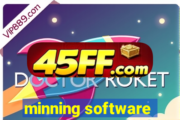 minning software